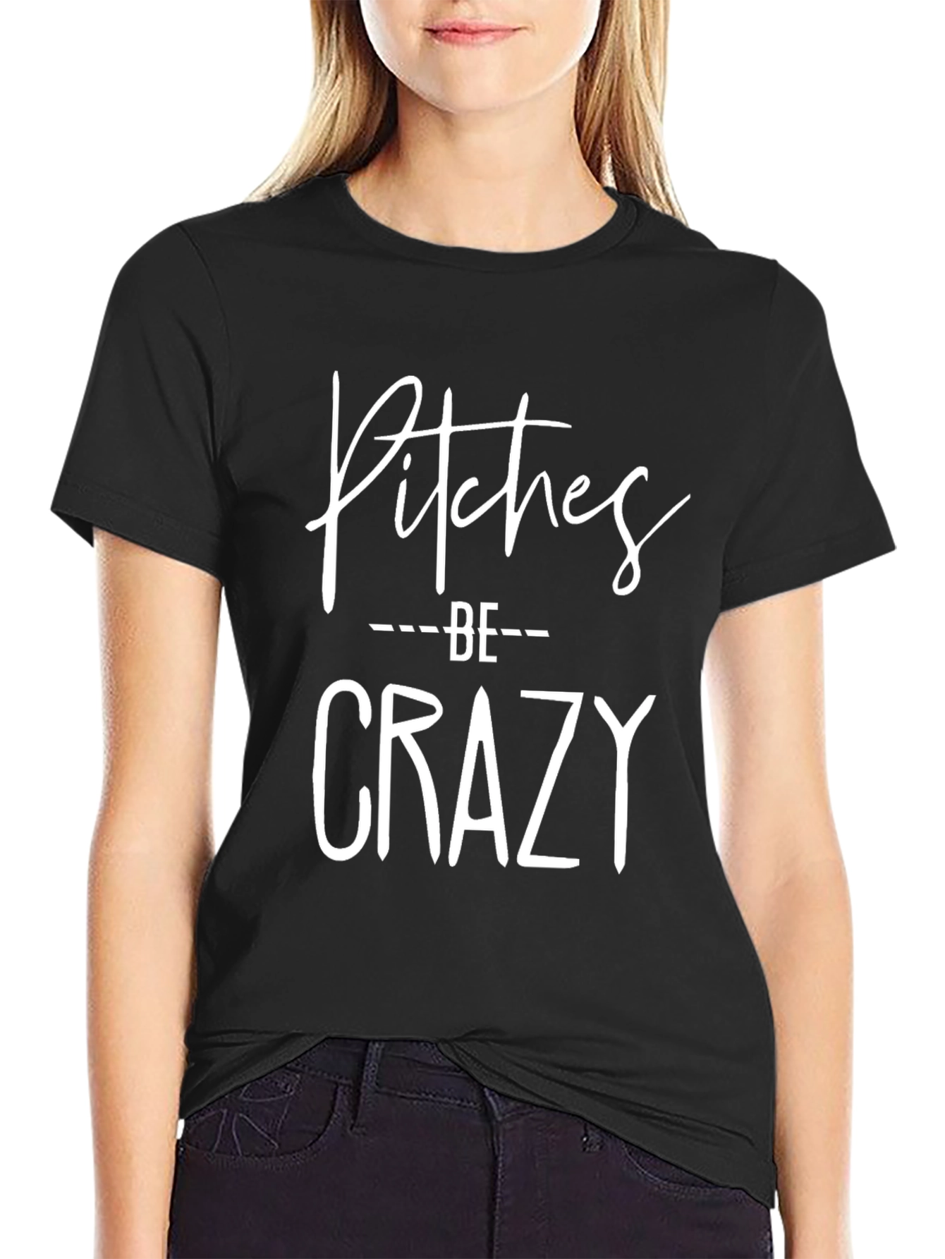 Pitches Be Crazy Black Graphic T-Shirt