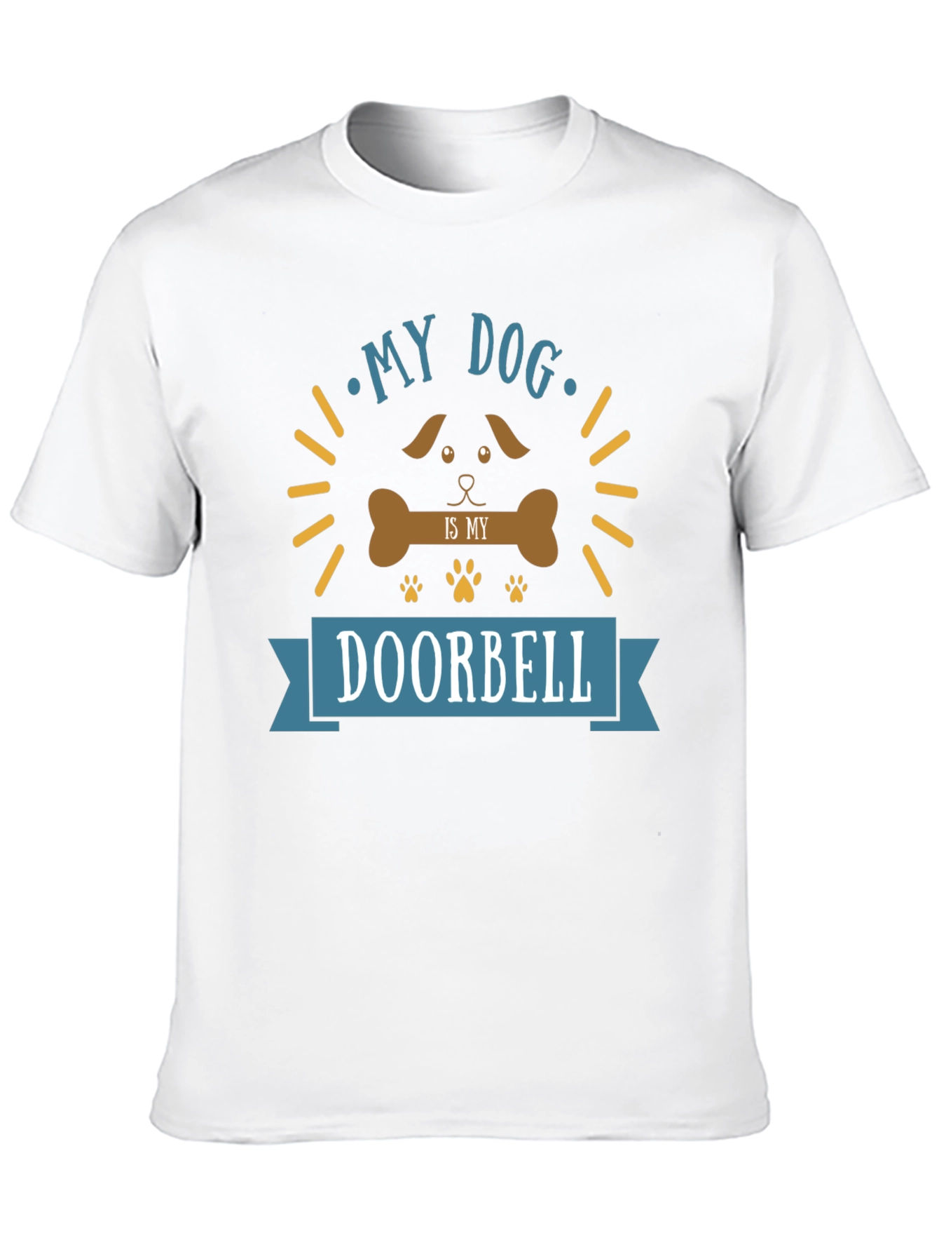 My Dog is My Doorbell Funny Graphic T-Shirt