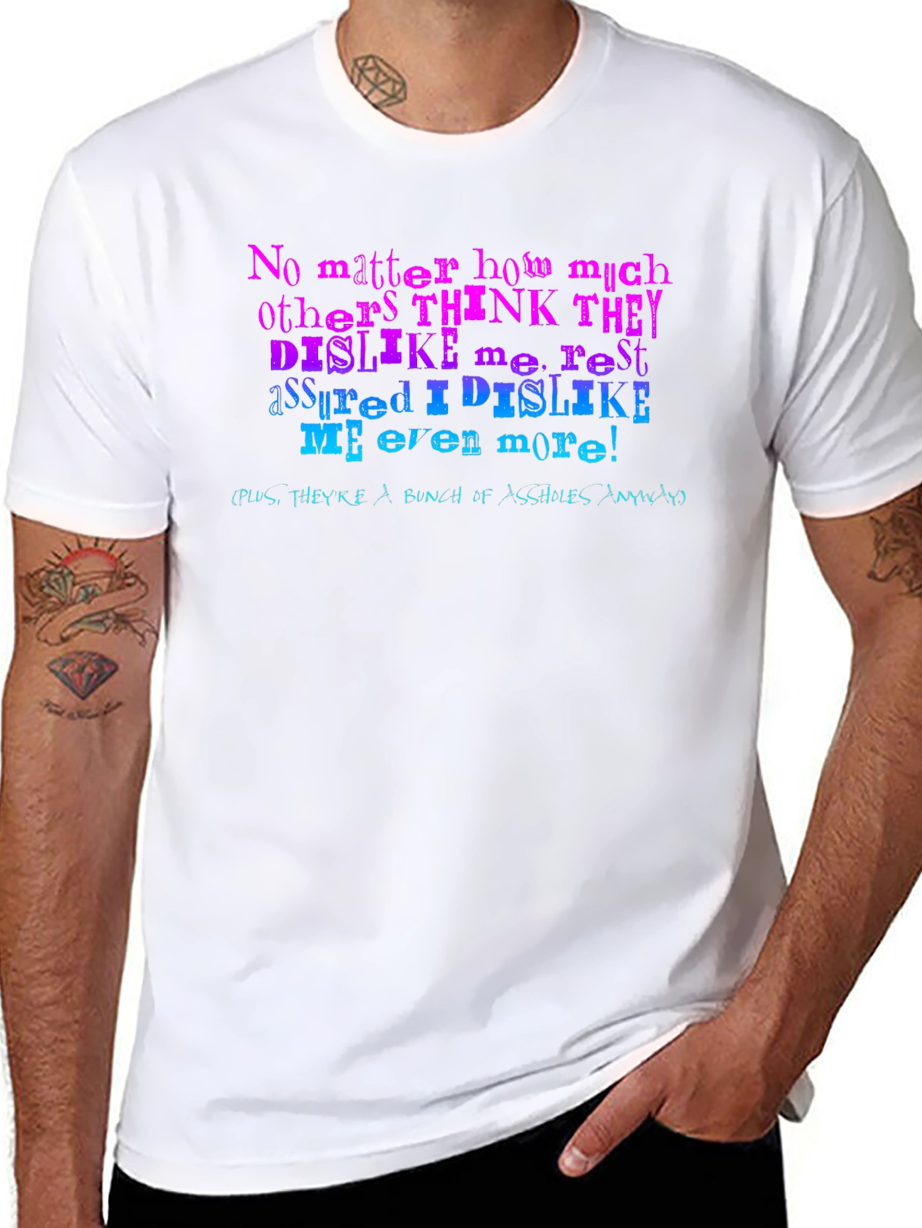 I Dislike Me Even More T-Shirt