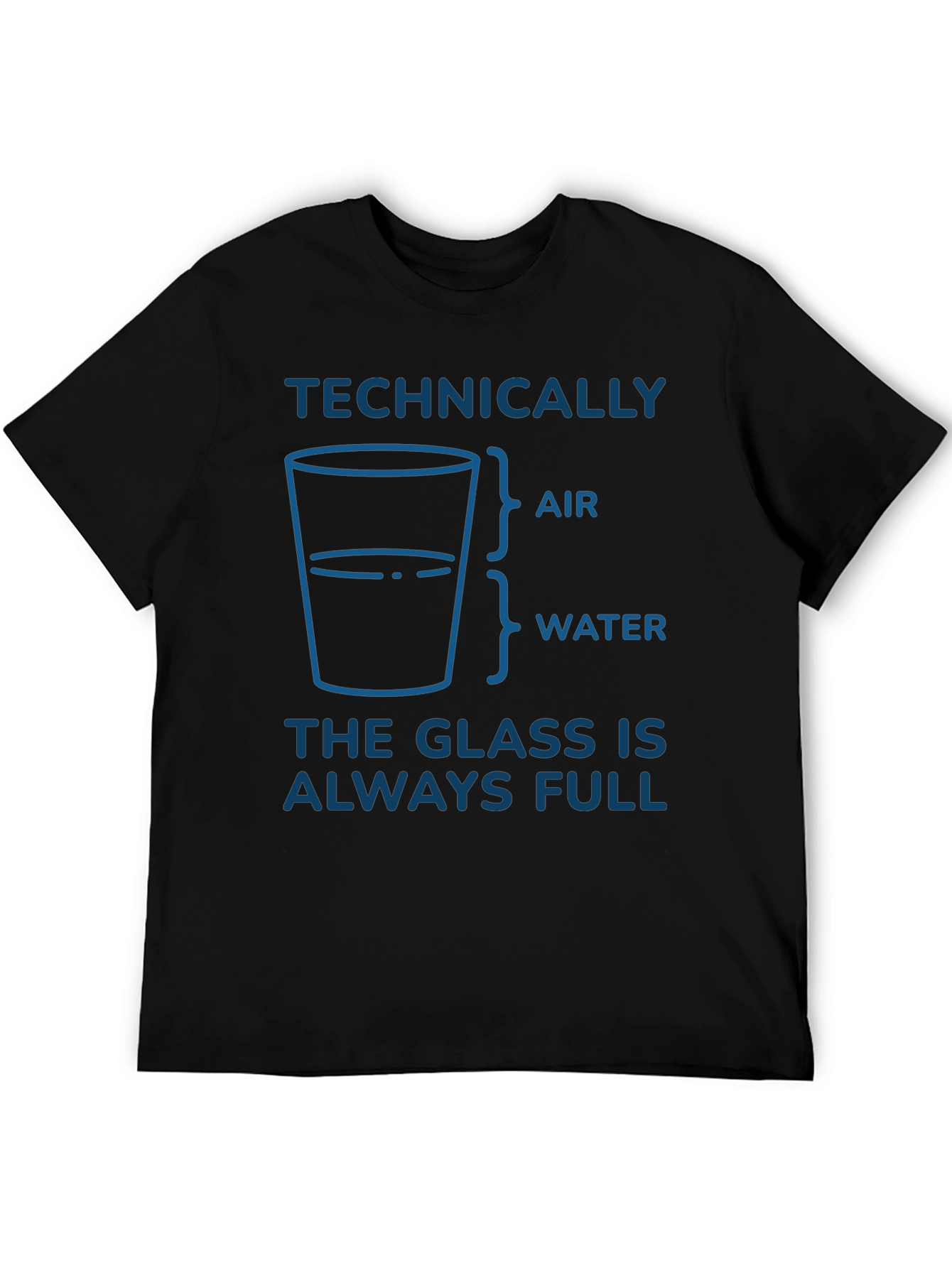Technically Always Full Mens T-Shirt