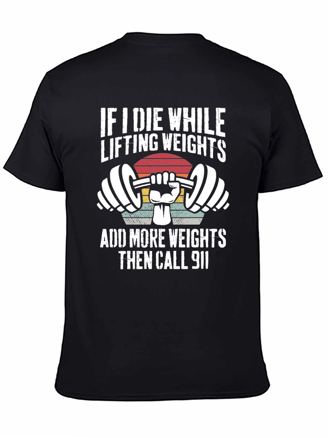 Weightlifting T-Shirt: Add More Weights