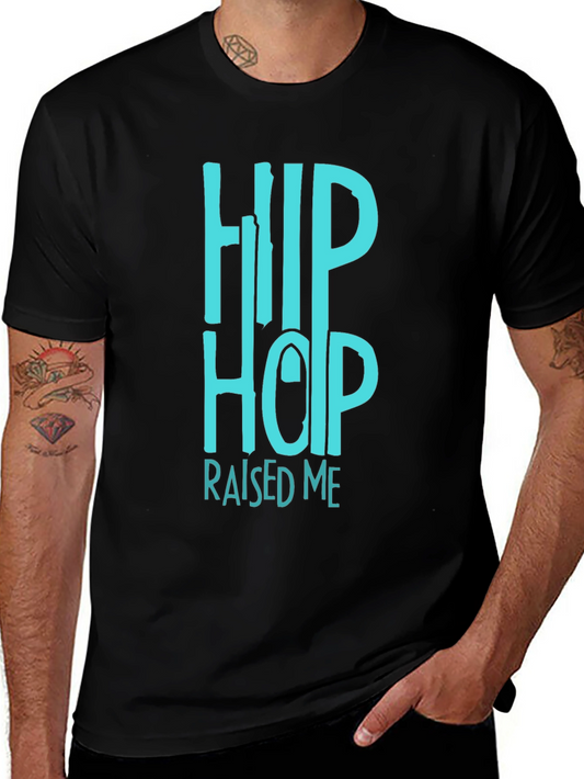 Hip Hop Raised Me Graphic Tee - Black Casual T-Shirt