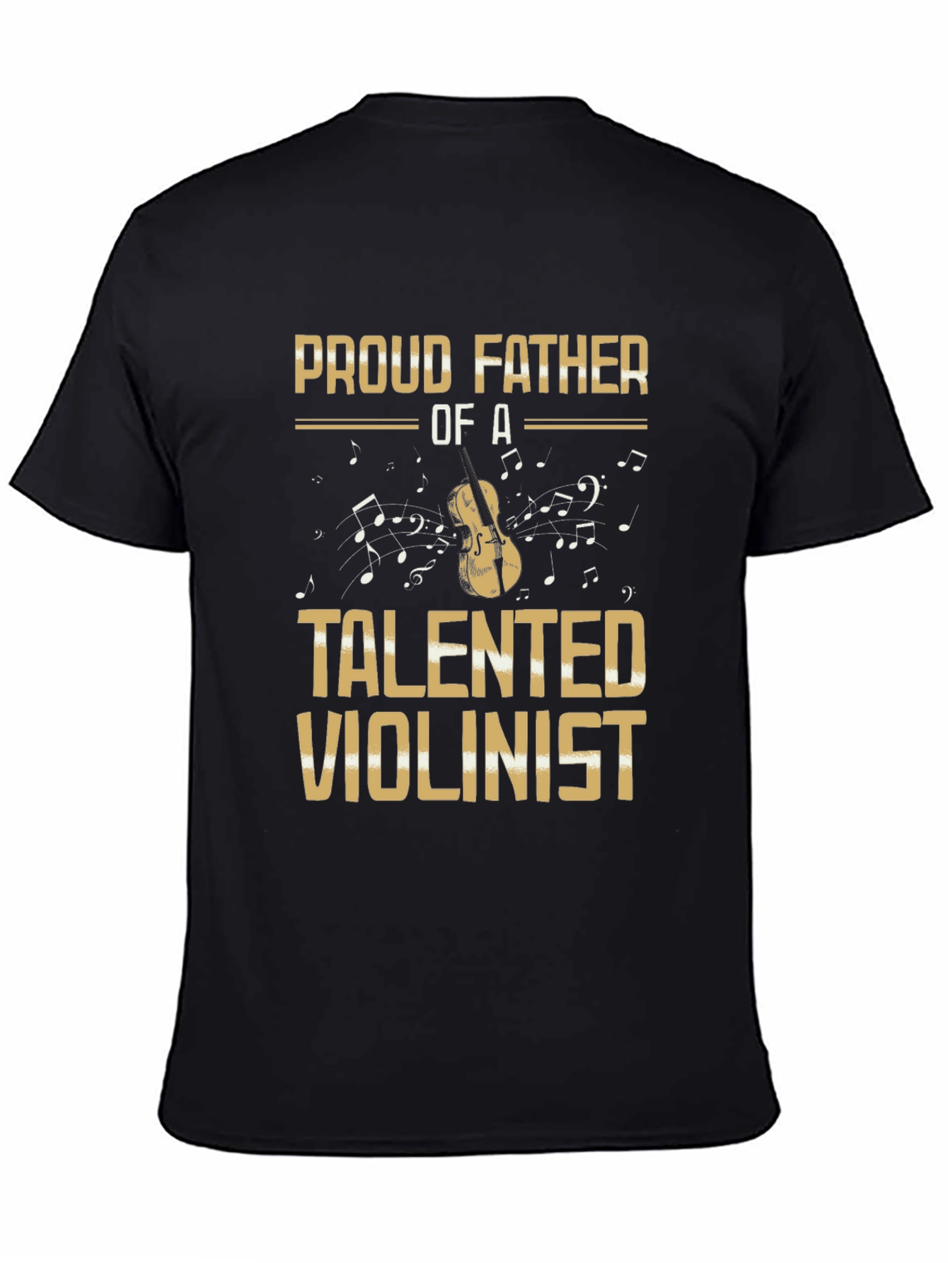 Proud Father of a Talented Violinist T-Shirt