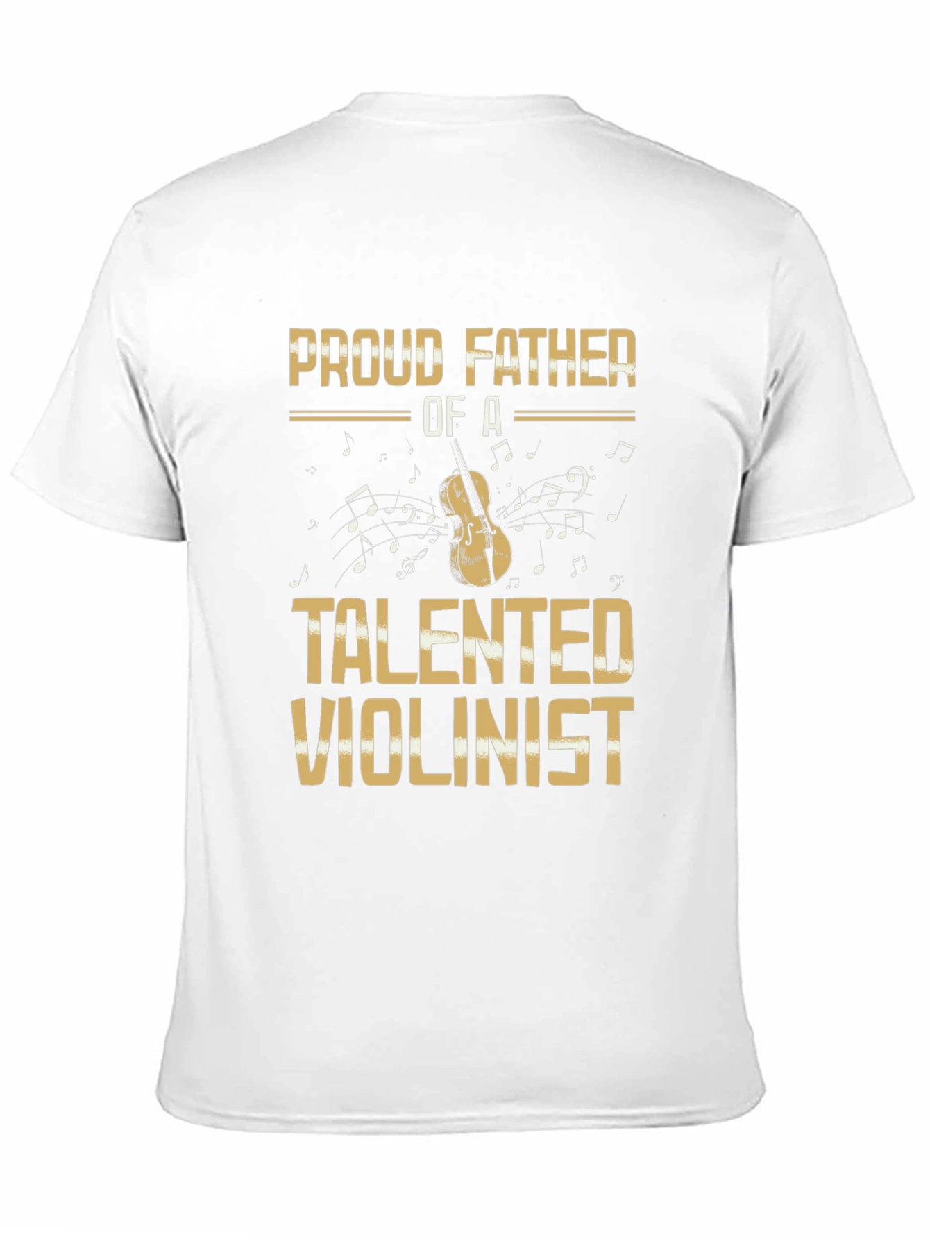 Proud Father of a Talented Violinist T-Shirt