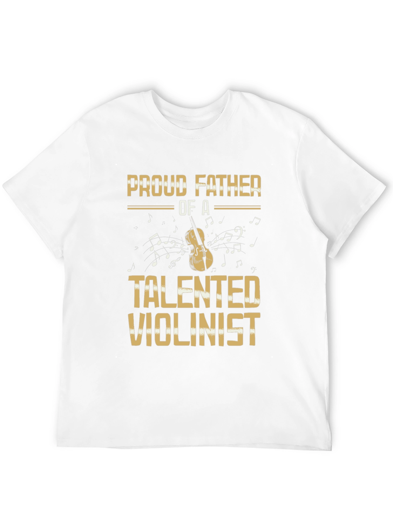 Proud Father of a Talented Violinist T-Shirt