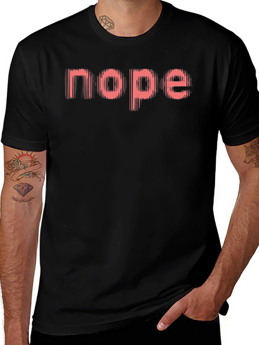 Nope Graphic Tee - Soft Cotton Casual T-Shirt