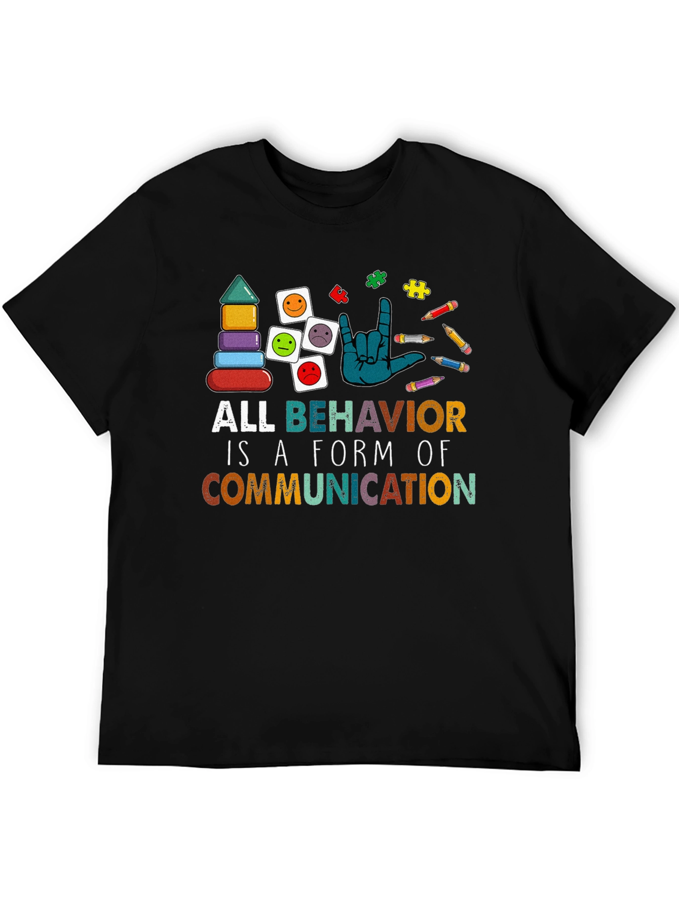 All Behavior is Communication Autism Awareness Tee
