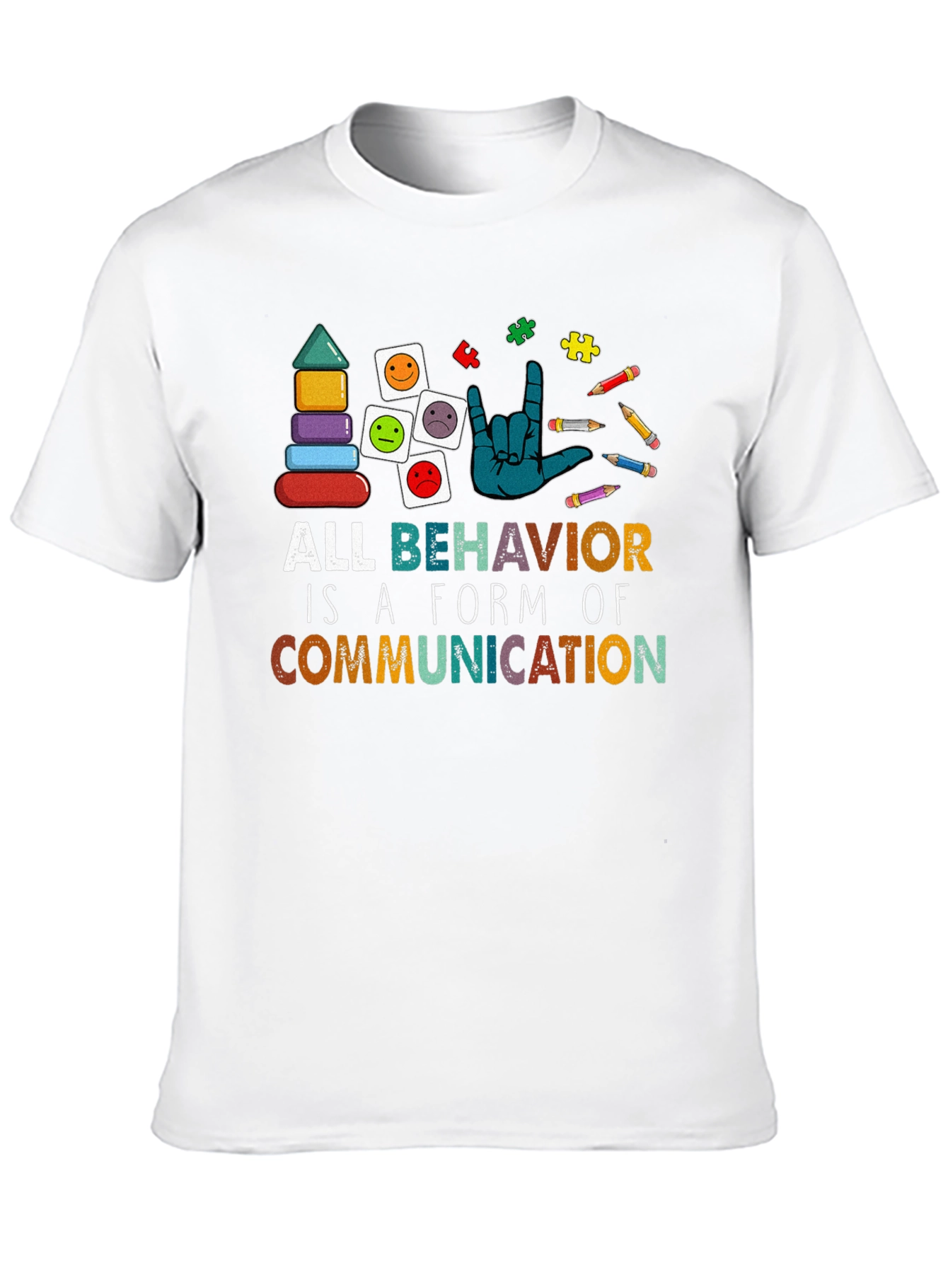 All Behavior is Communication Autism Awareness Tee