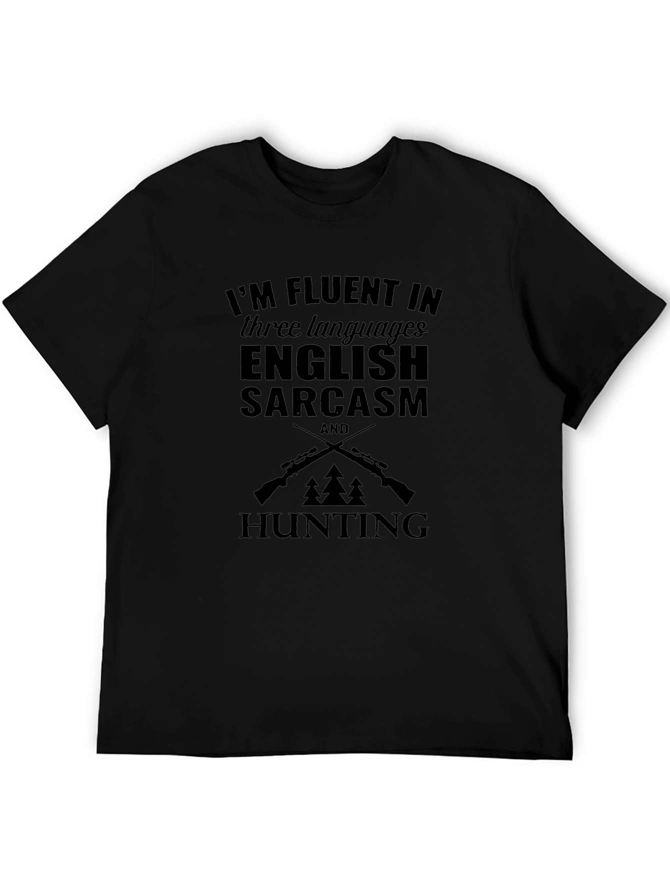 Fluent in English Sarcasm Hunting Graphic Tee