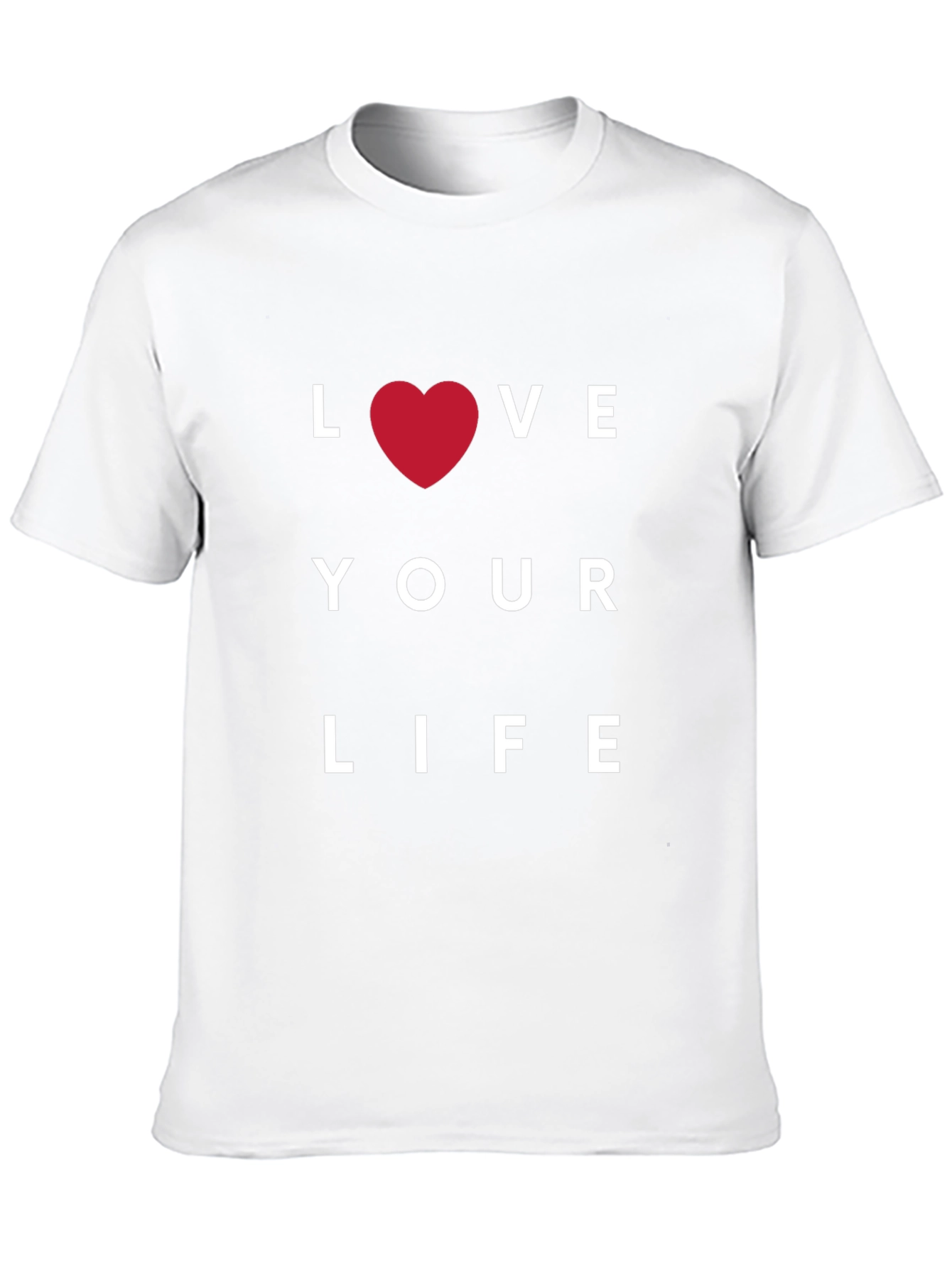 Love Your Life Graphic T-Shirt