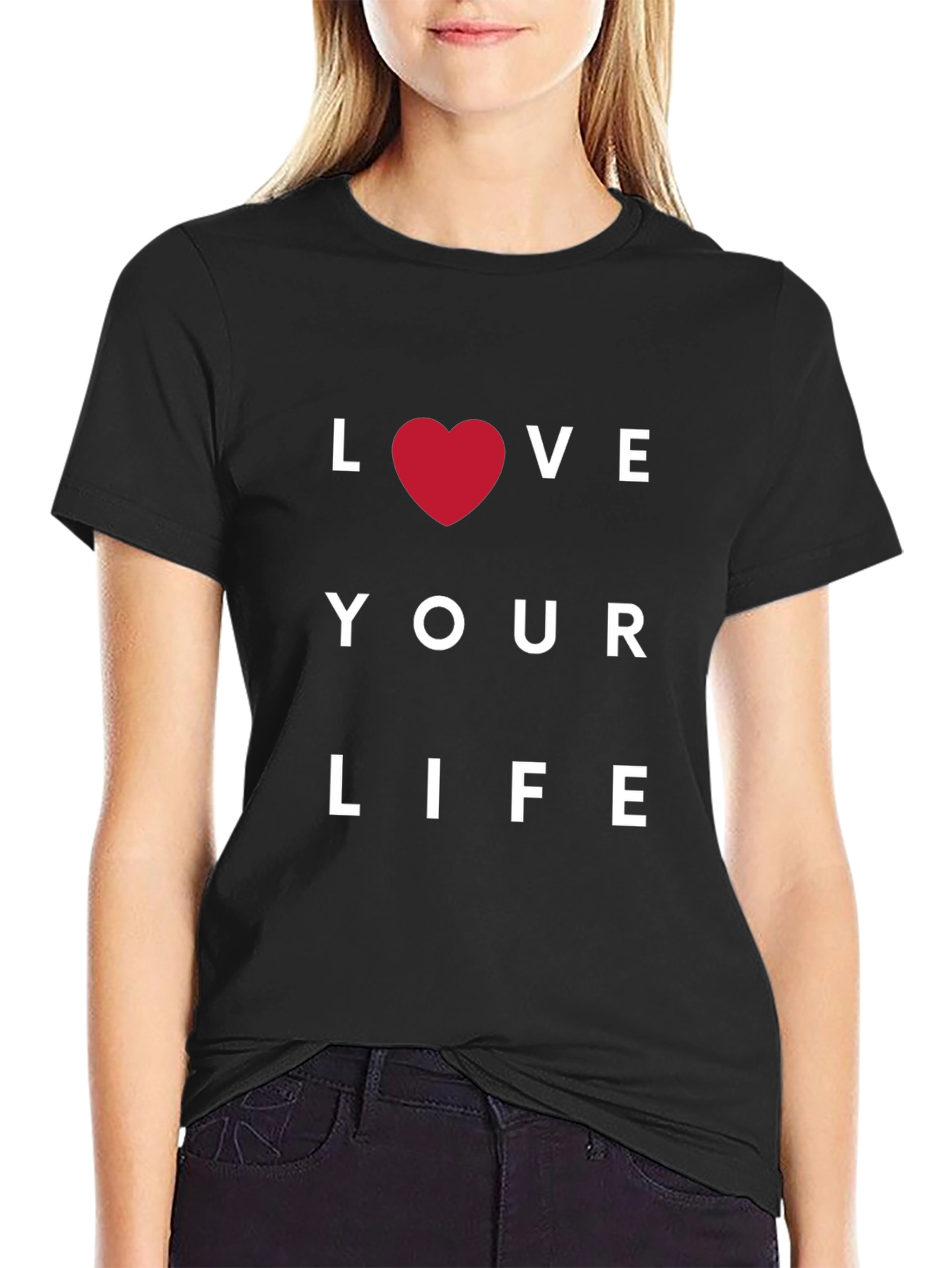 Love Your Life Graphic T-Shirt