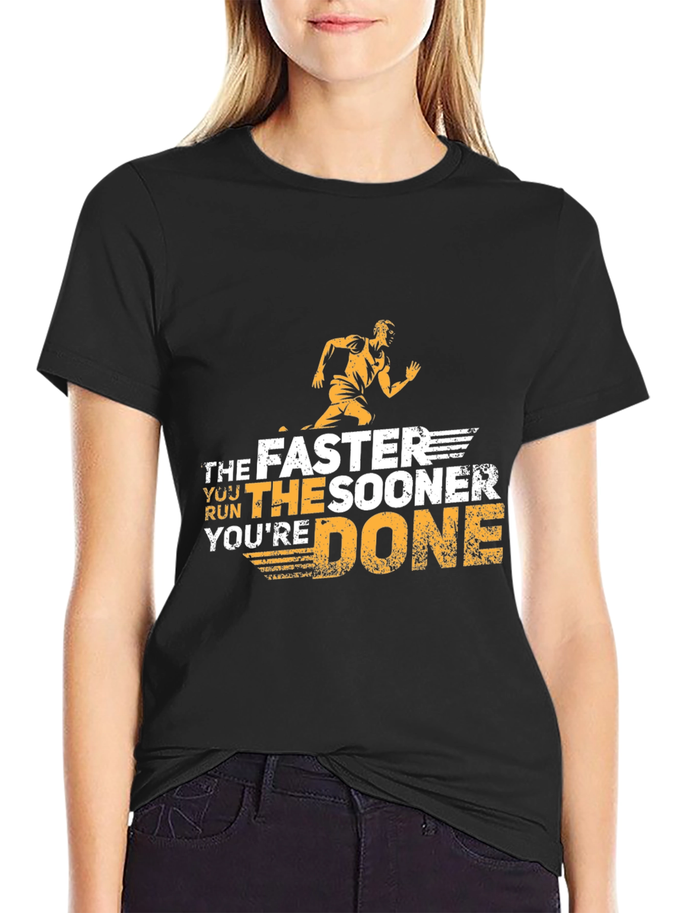 The Faster You Run Youre Done T-Shirt