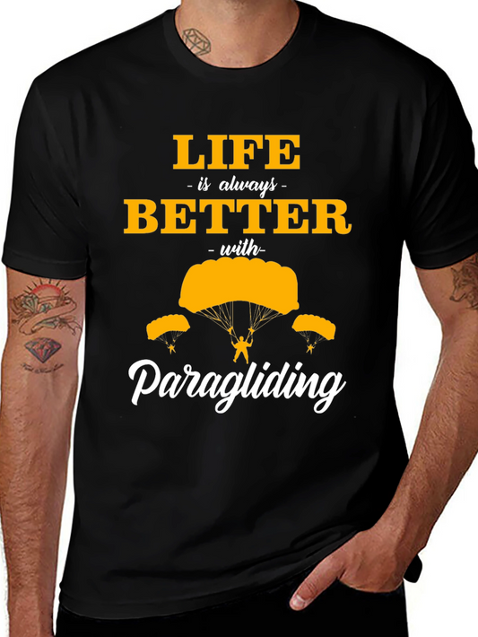 Life is Better Paragliding Black T-Shirt