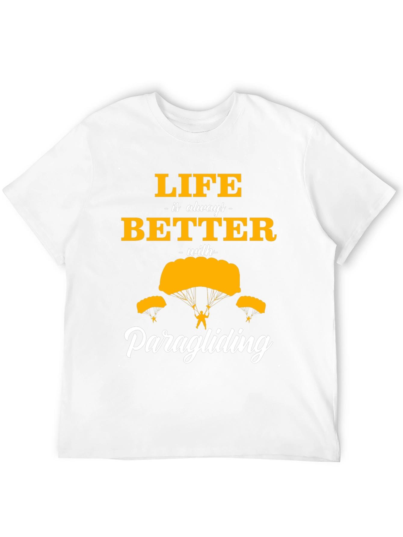 Life is Better Paragliding Black T-Shirt