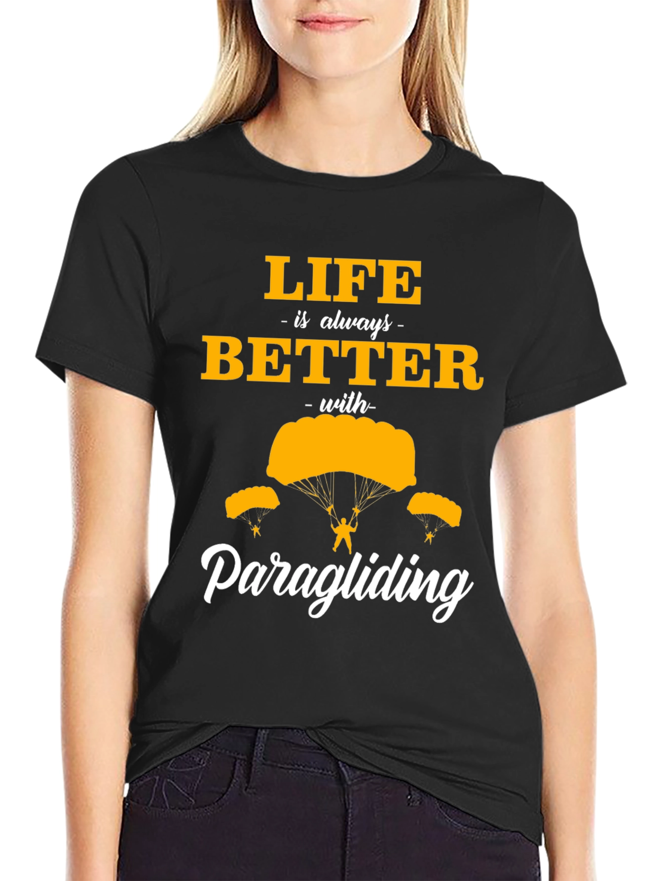Life is Better Paragliding Black T-Shirt