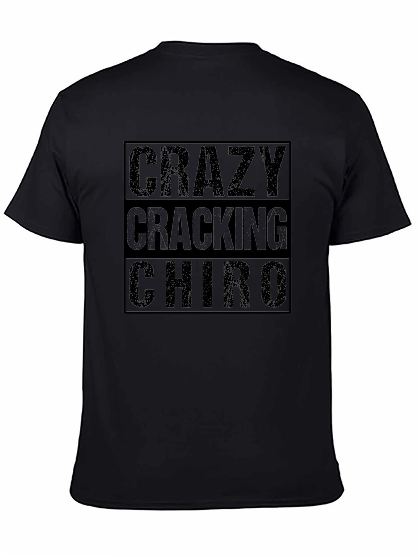 Crazy Cracking Chiro Graphic Tee - Chiropractor Shirt