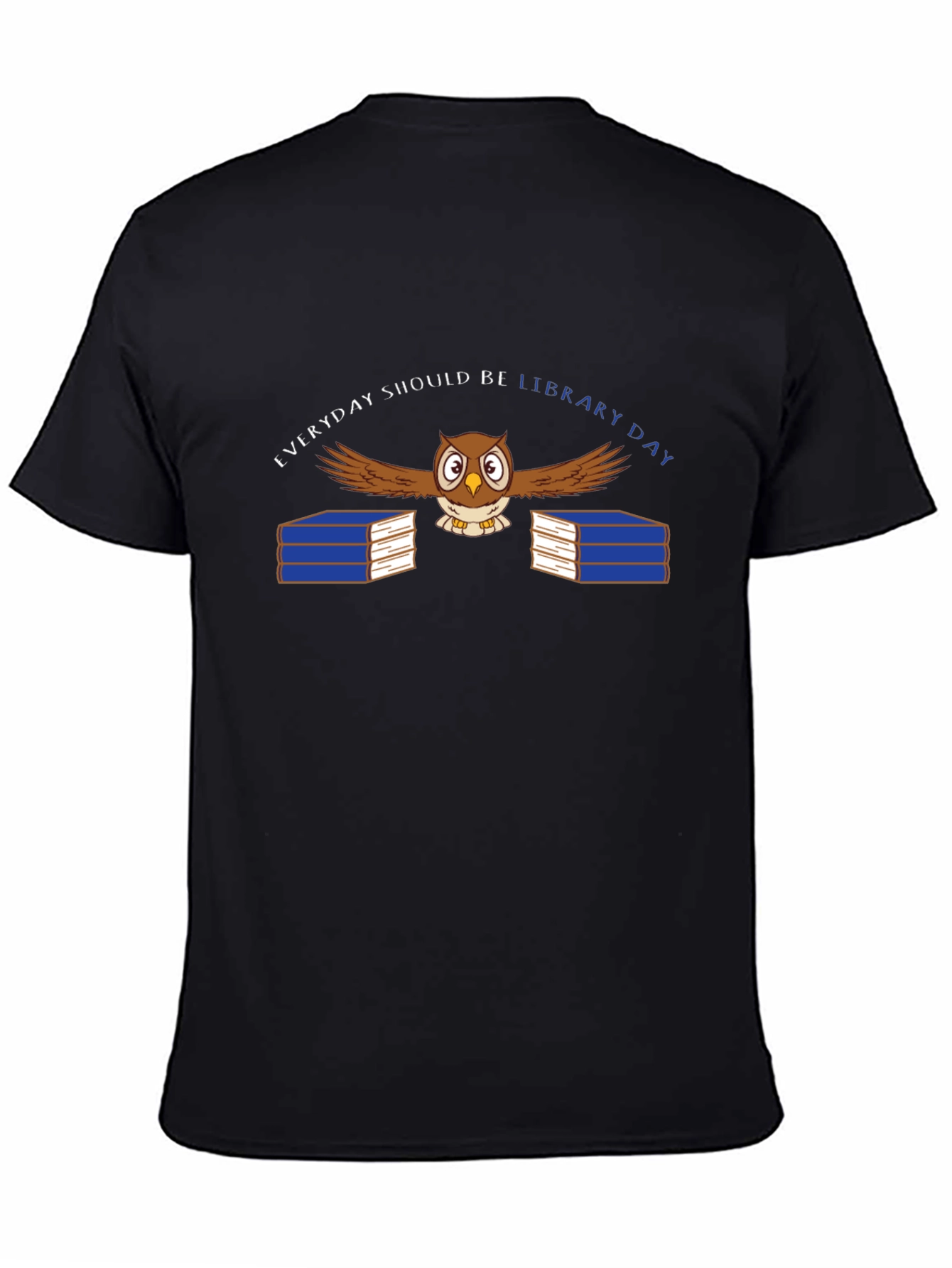 Everyday Should Be Library Day Owl T-Shirt