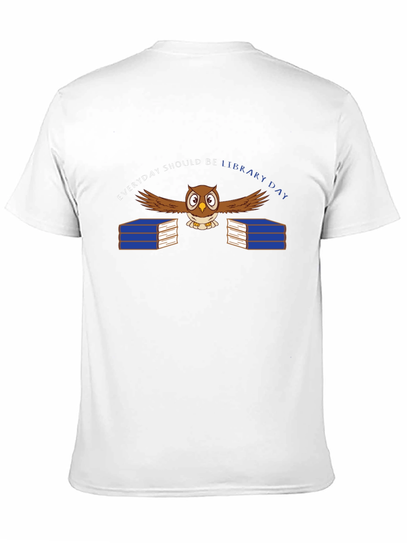 Everyday Should Be Library Day Owl T-Shirt