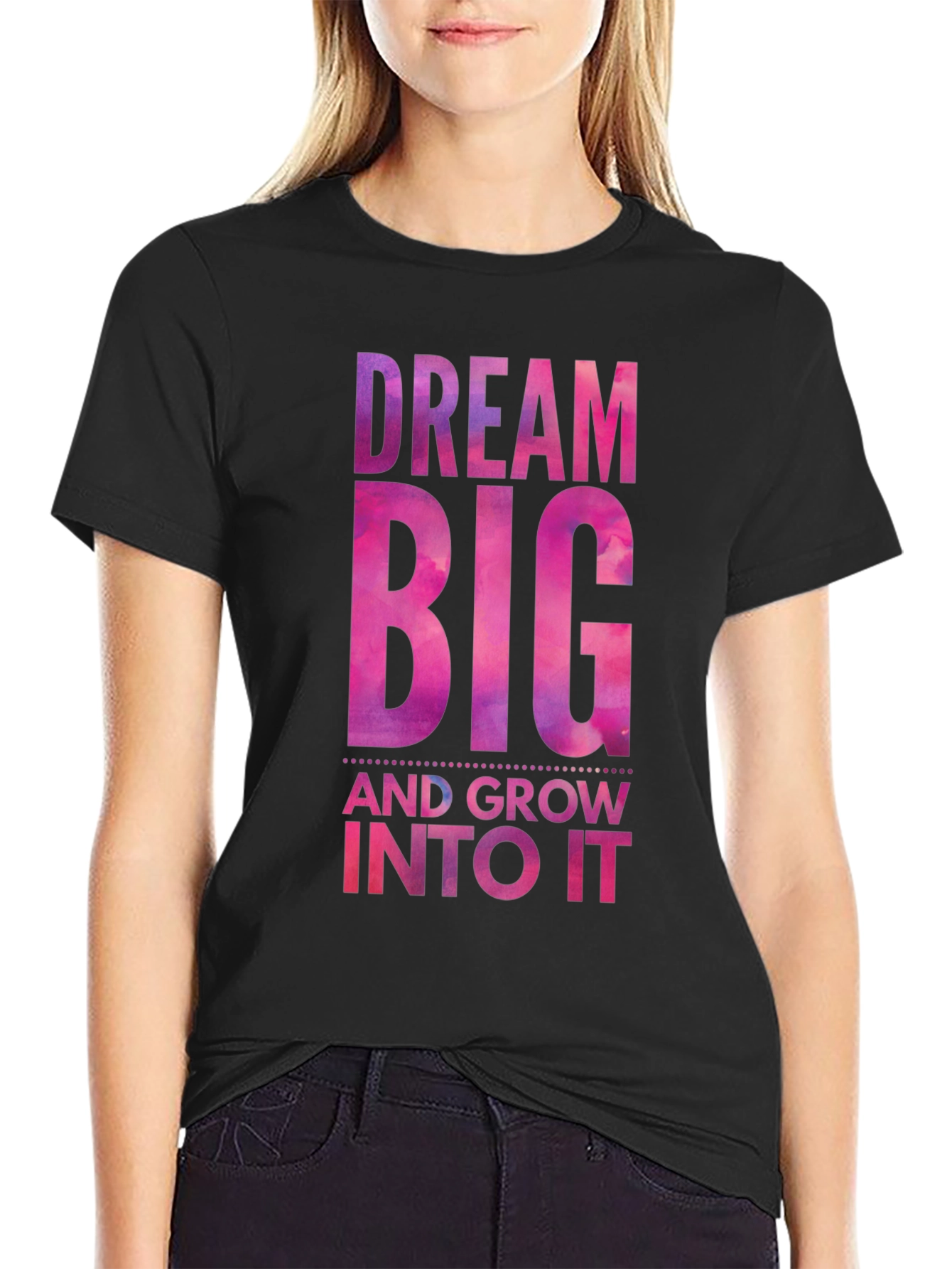 Dream Big T-Shirt: Motivational Graphic Tee