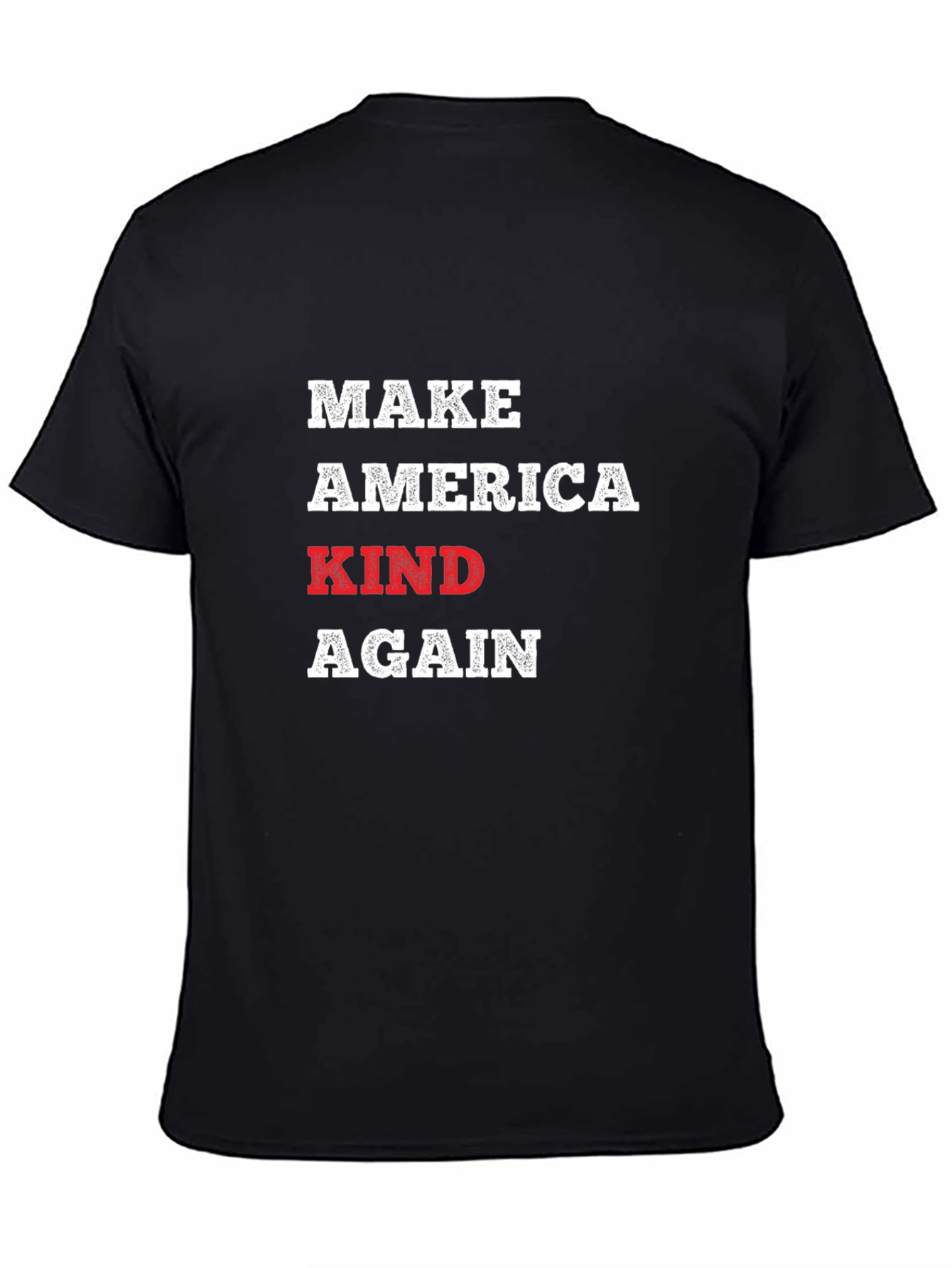 Make America Kind Again T-Shirt