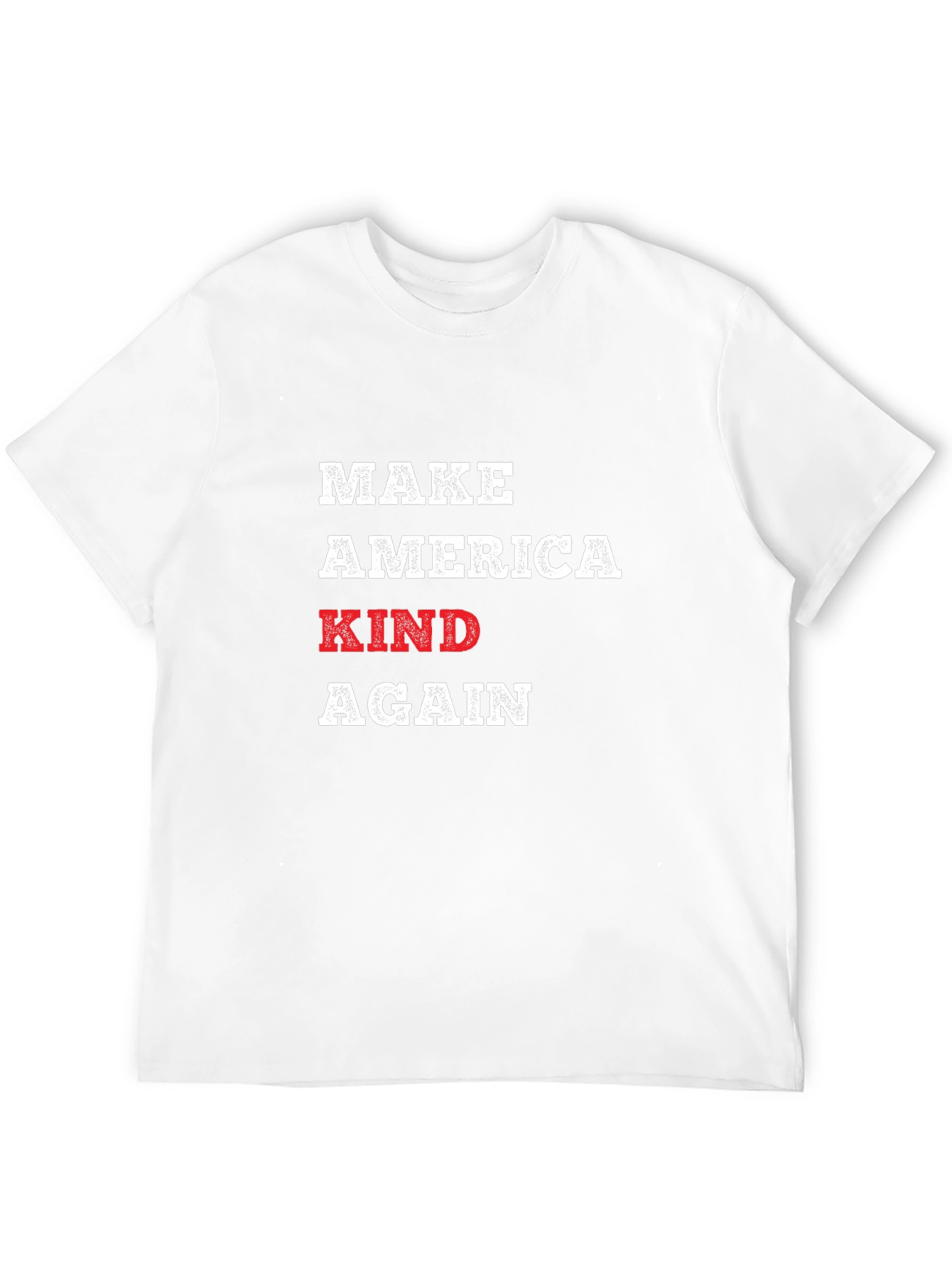 Make America Kind Again T-Shirt