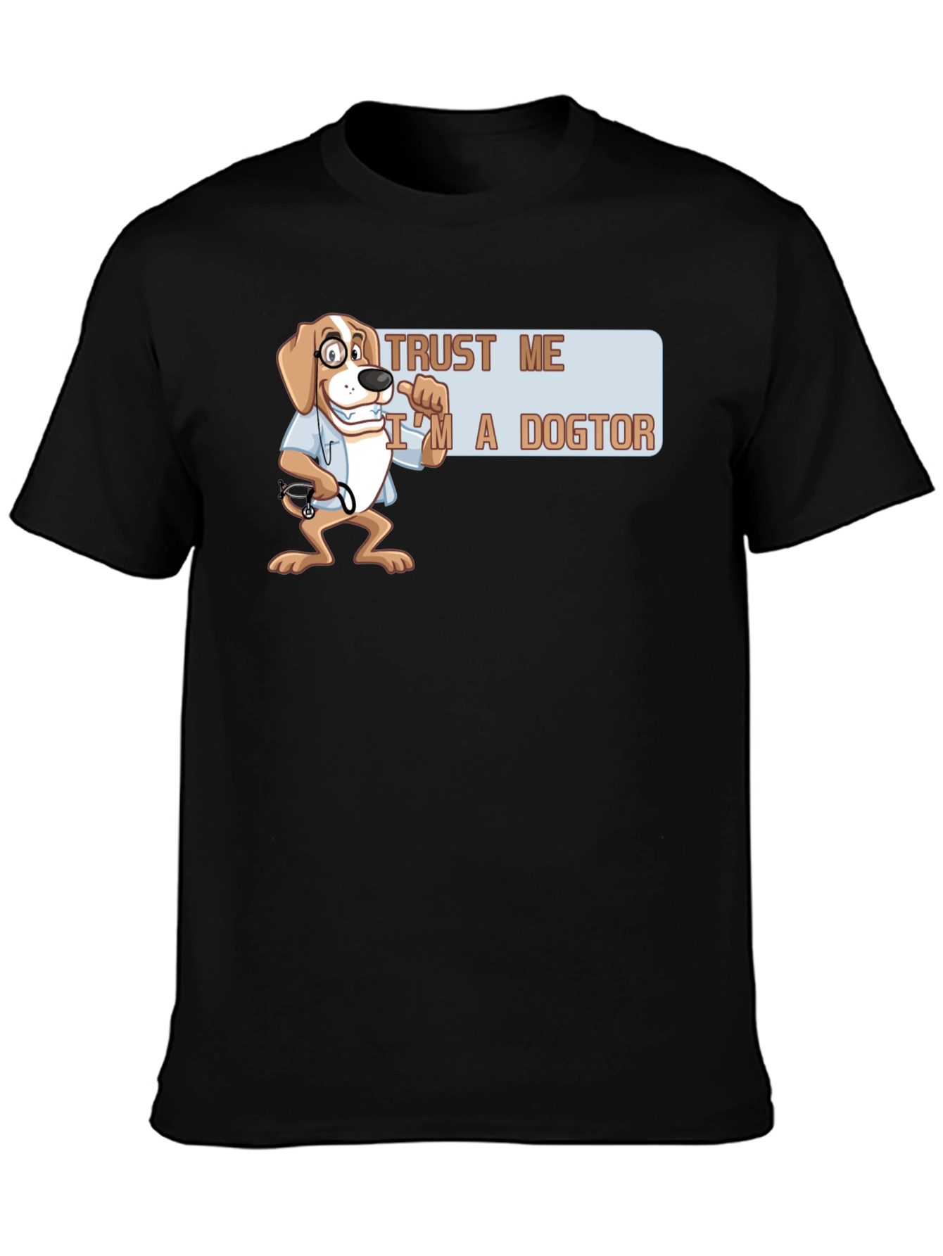 Trust Me Im A Dogtor T-Shirt