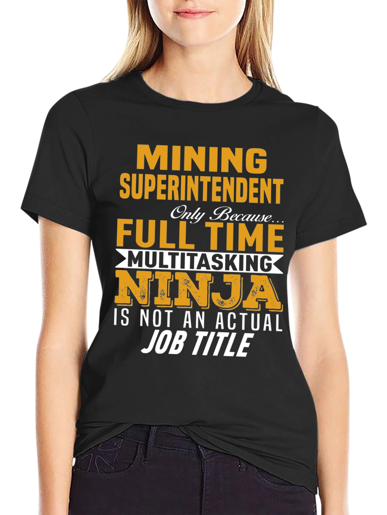 Mining Superintendent T-Shirt