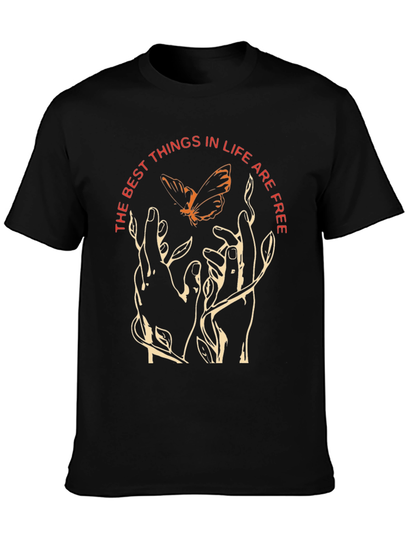 Best Things in Life T-Shirt - Butterfly Design
