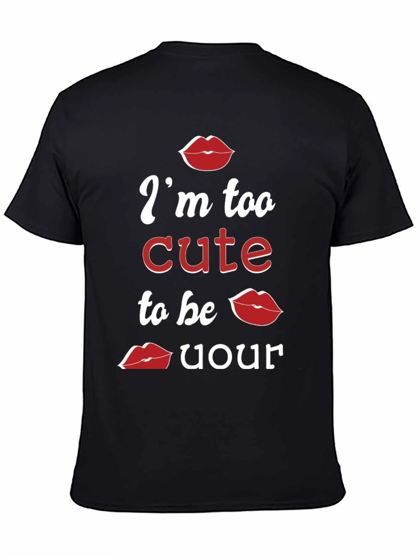 Cute Lips Graphic T-Shirt - Im Too Cute