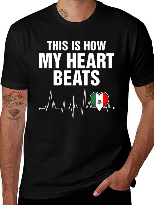 This Is How My Heart Beats Mexico Flag T-Shirt