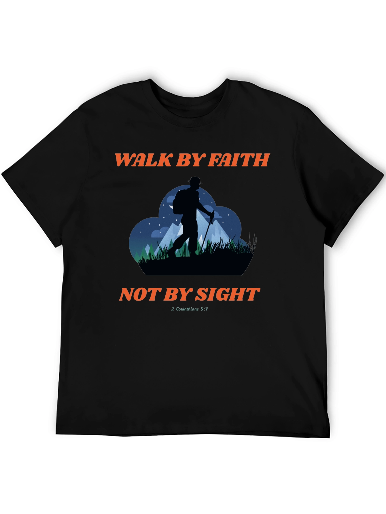 Walk By Faith T-Shirt: Christian Hiking Design