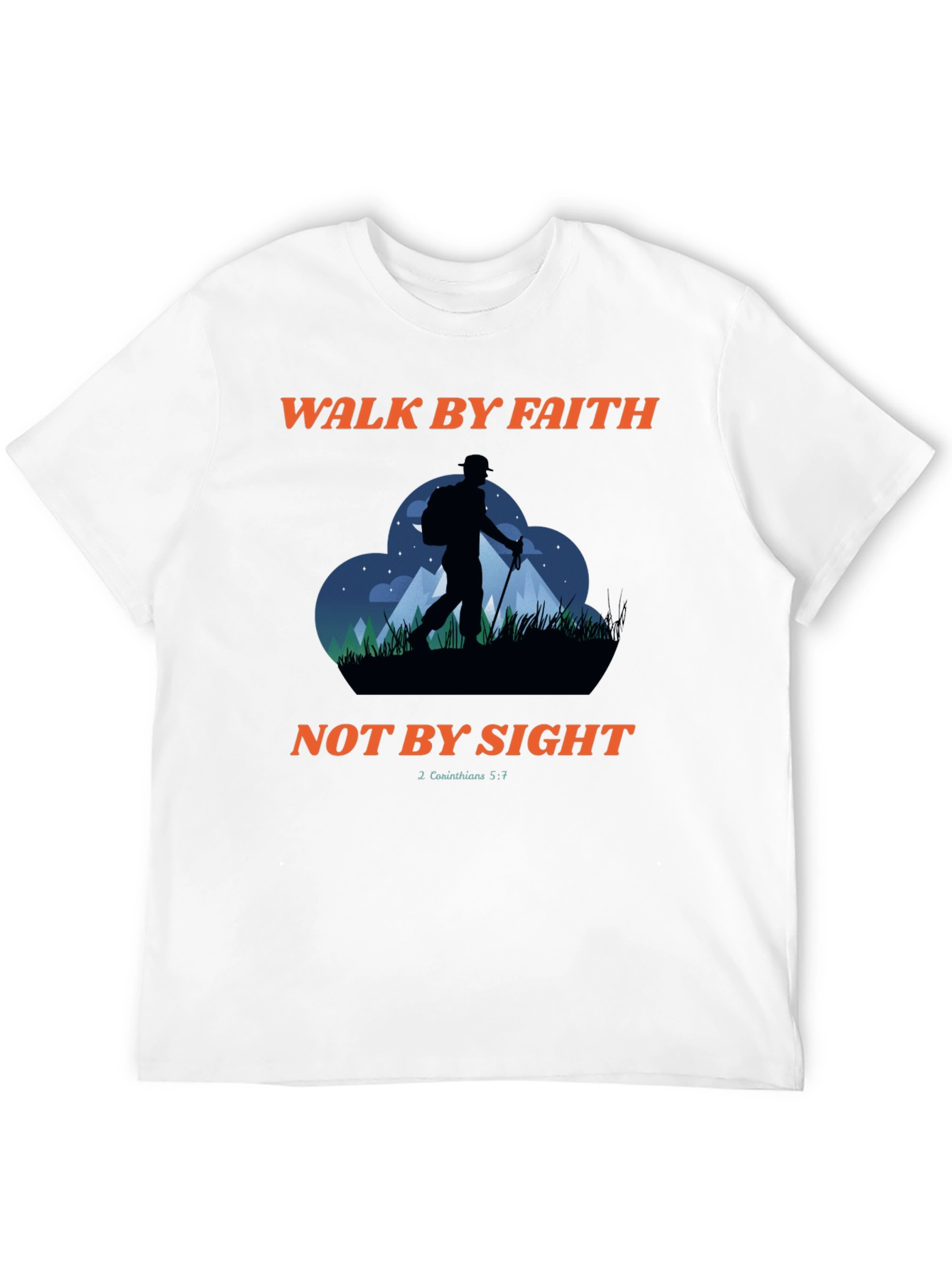 Walk By Faith T-Shirt: Christian Hiking Design
