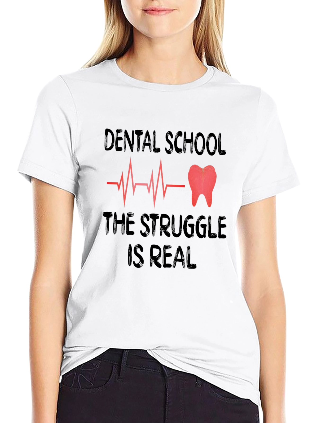 Dental School Struggle T-Shirt