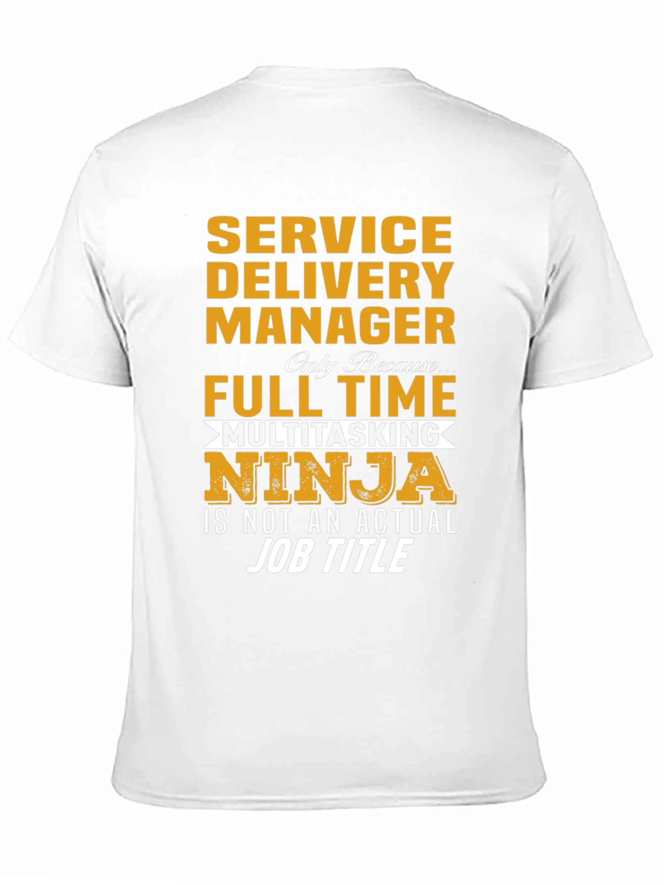 Service Delivery Manager Multitasking Ninja T-Shirt
