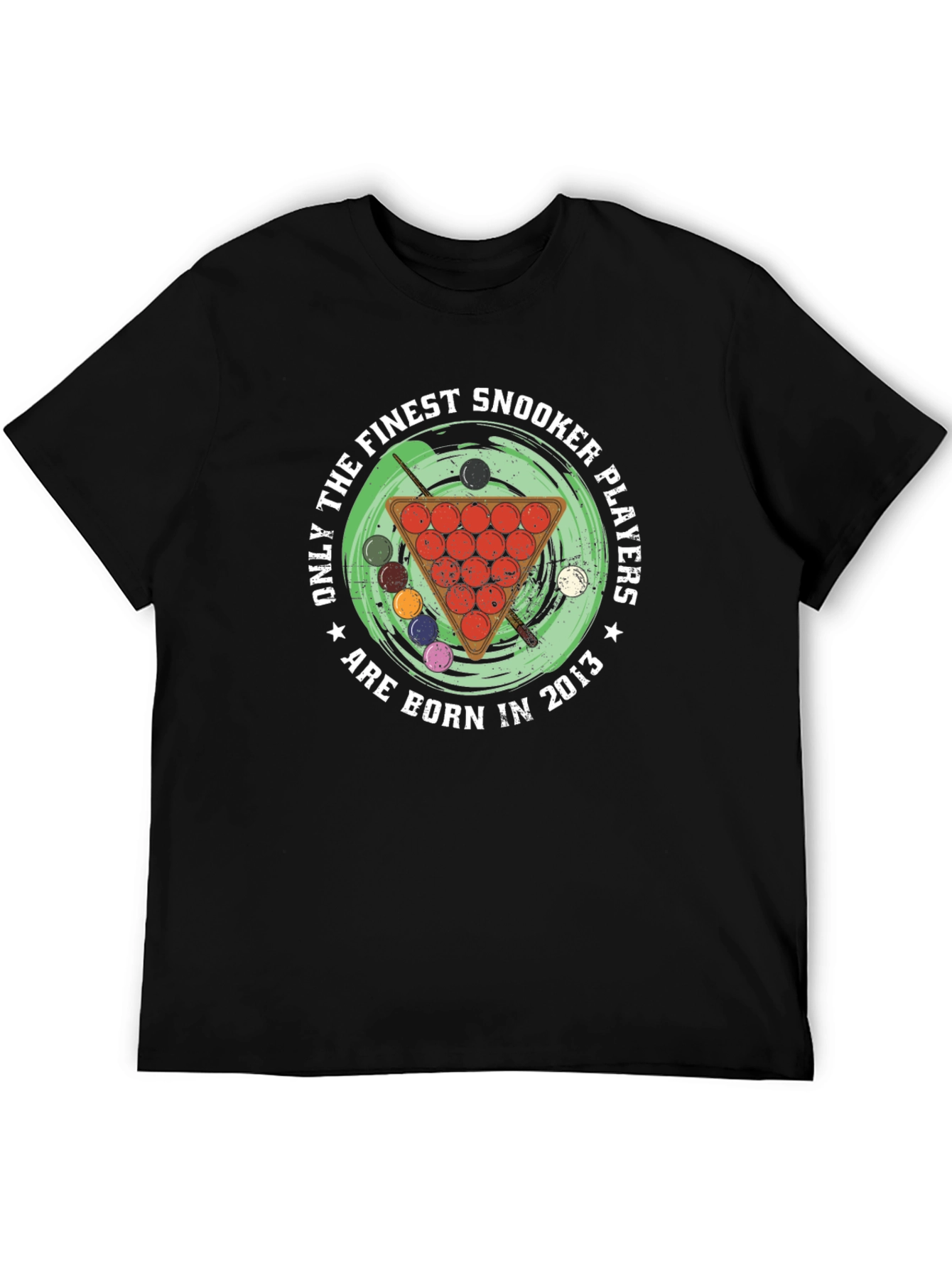 Finest Snooker Players Born in 2013 T-Shirt