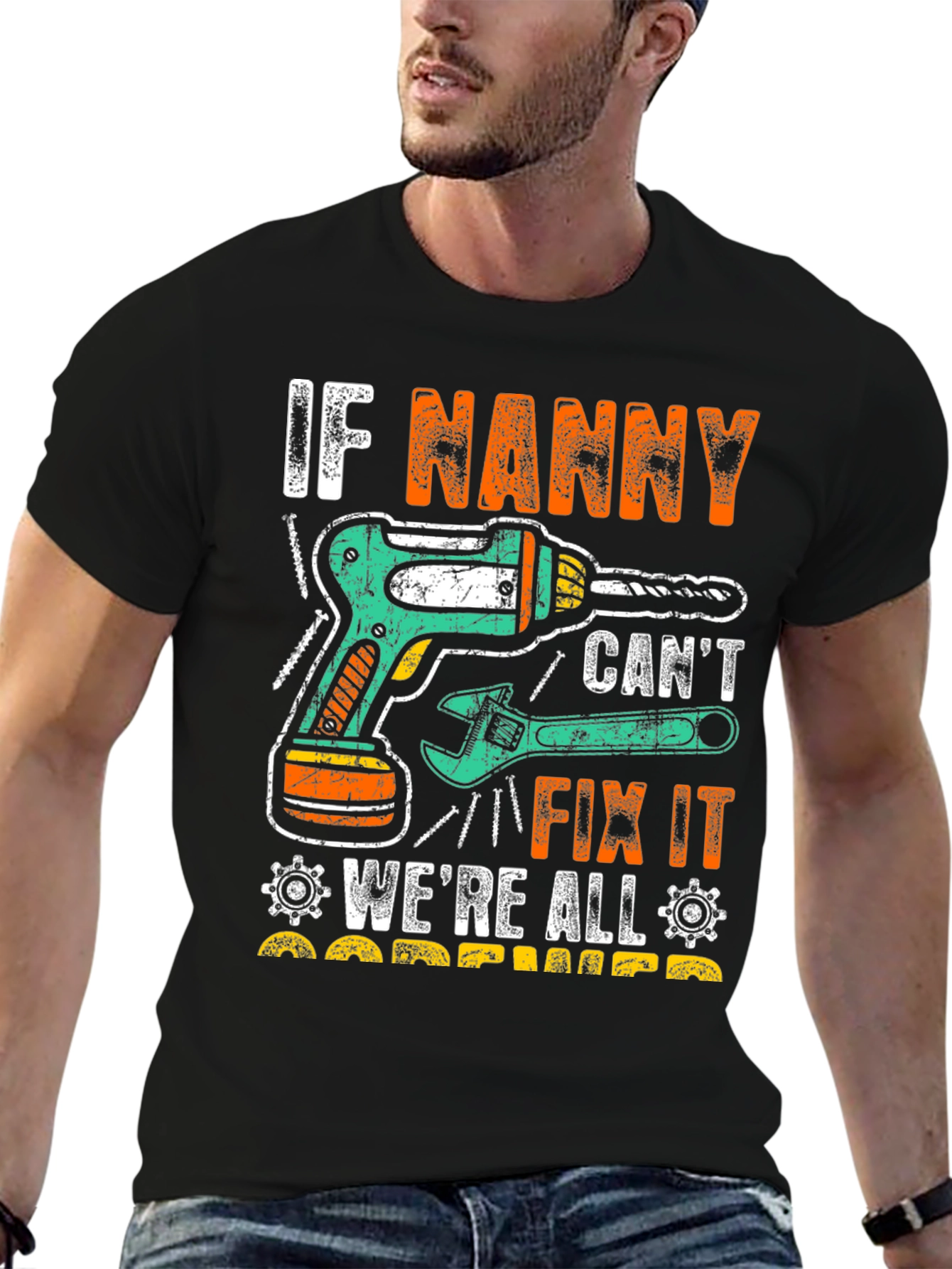 Funny Nanny Fix It T-Shirt