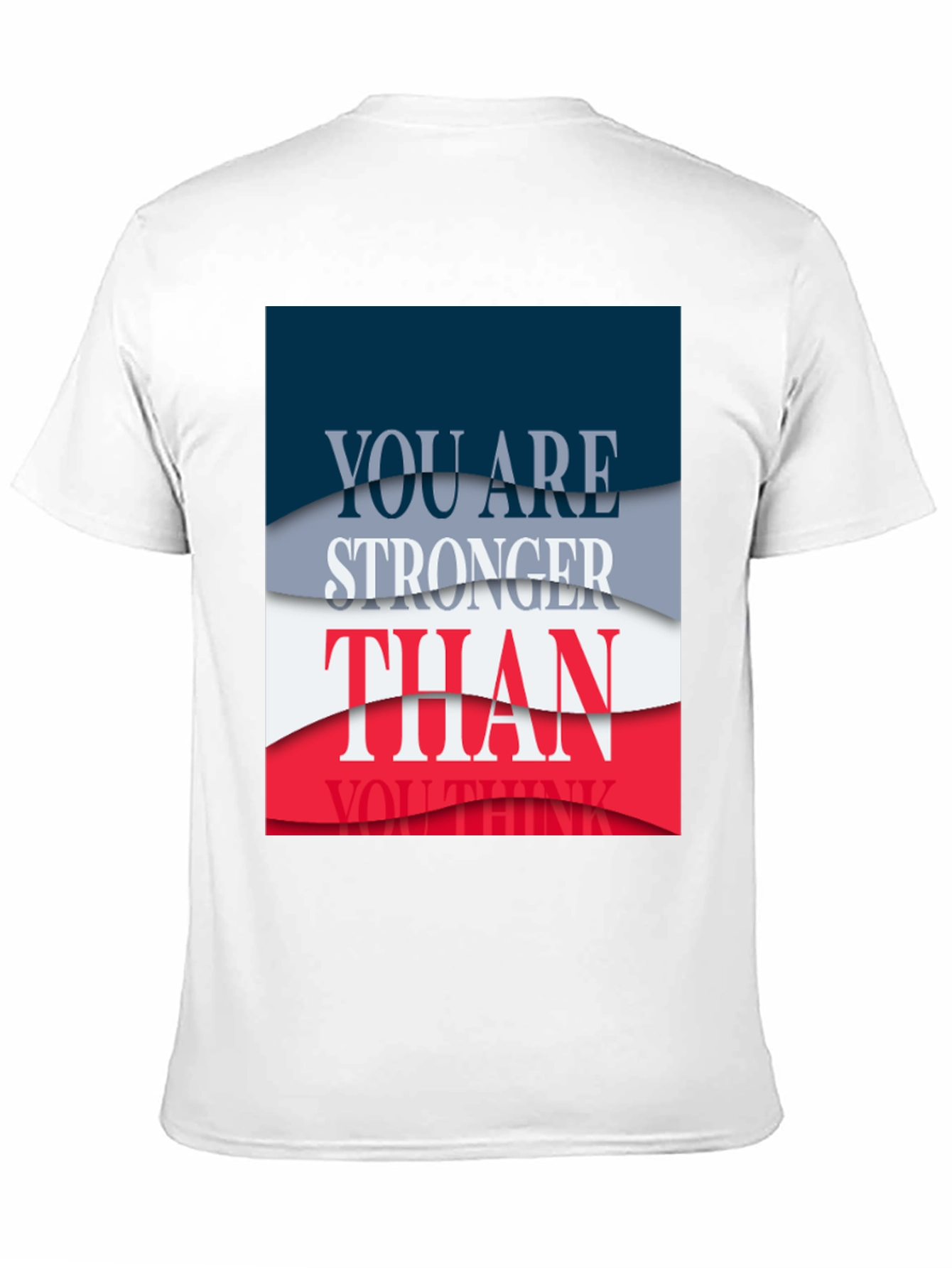 Motivational You Are Stronger Graphic Tee