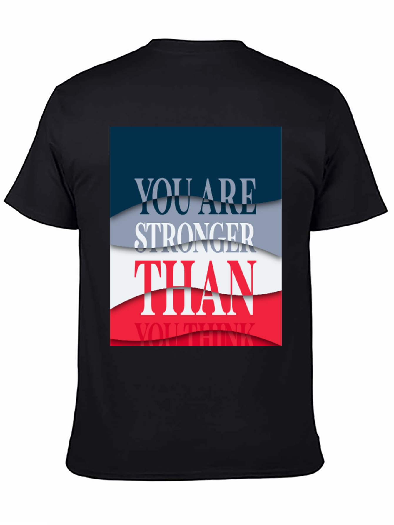 Motivational You Are Stronger Graphic Tee