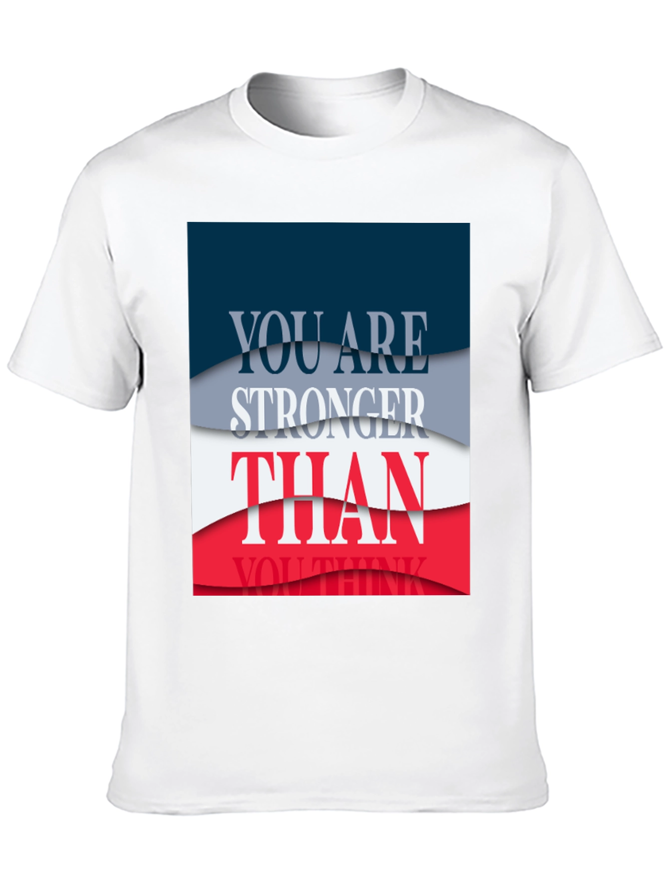 Motivational You Are Stronger Graphic Tee