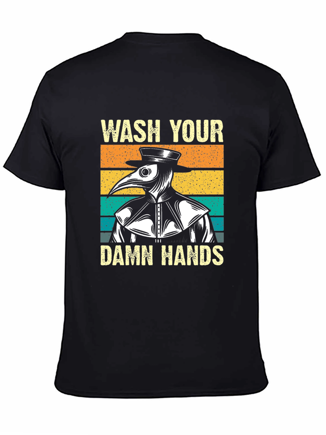 Wash Your Damn Hands Plague Doctor Graphic Tee
