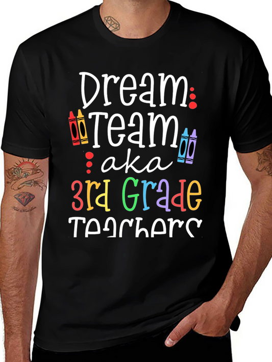 Dream Team 3rd Grade Teacher T-Shirt
