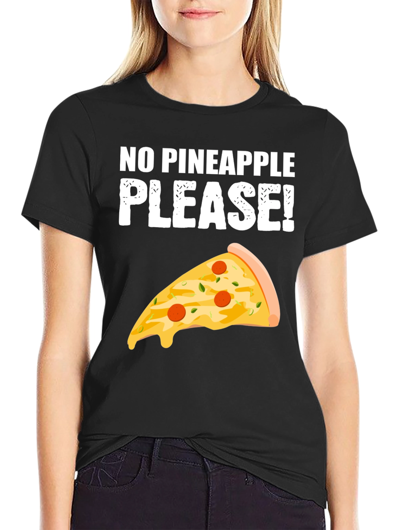 No Pineapple Please! Pizza T-Shirt