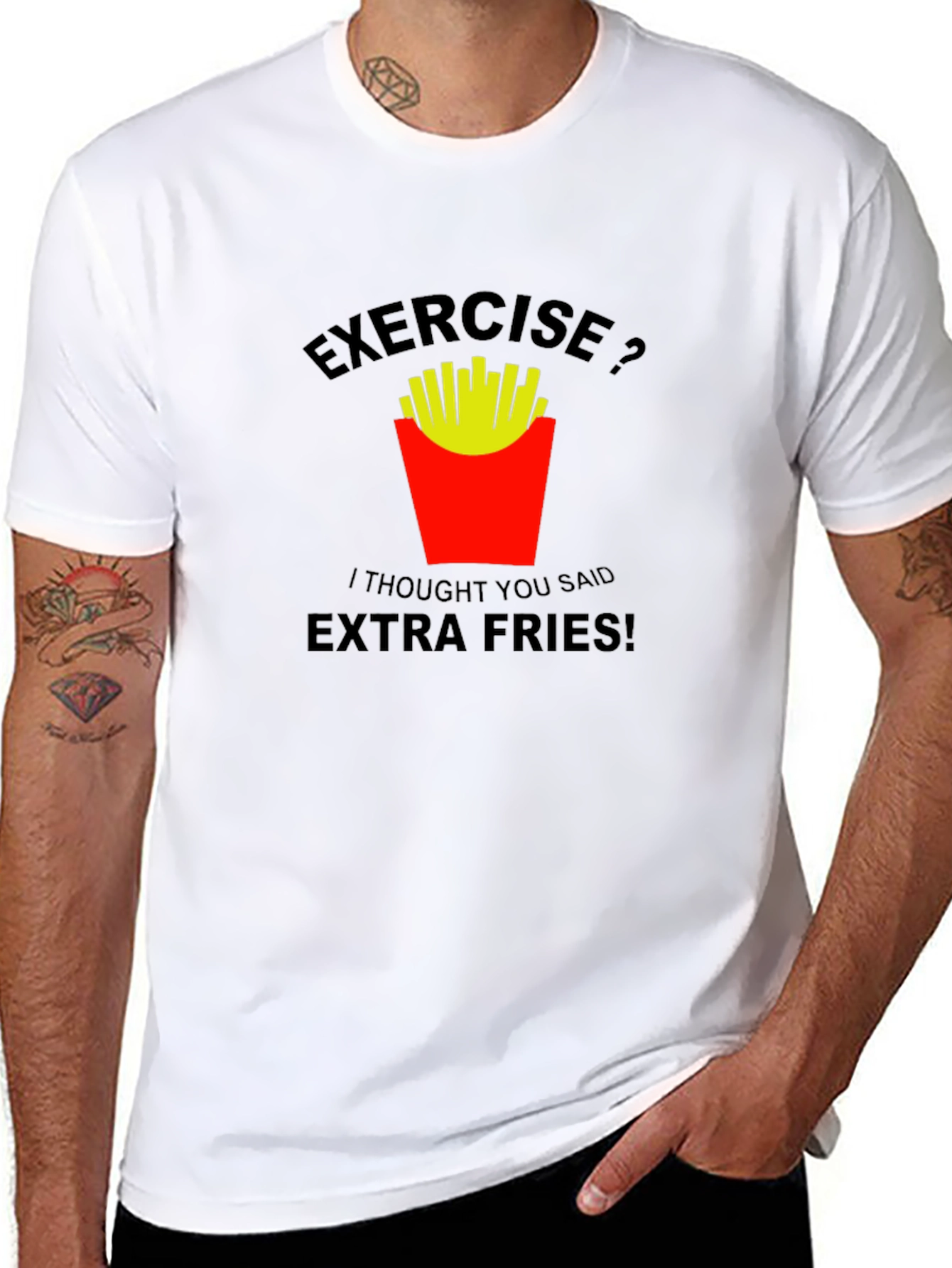 Exercise? Extra Fries! Graphic T-Shirt