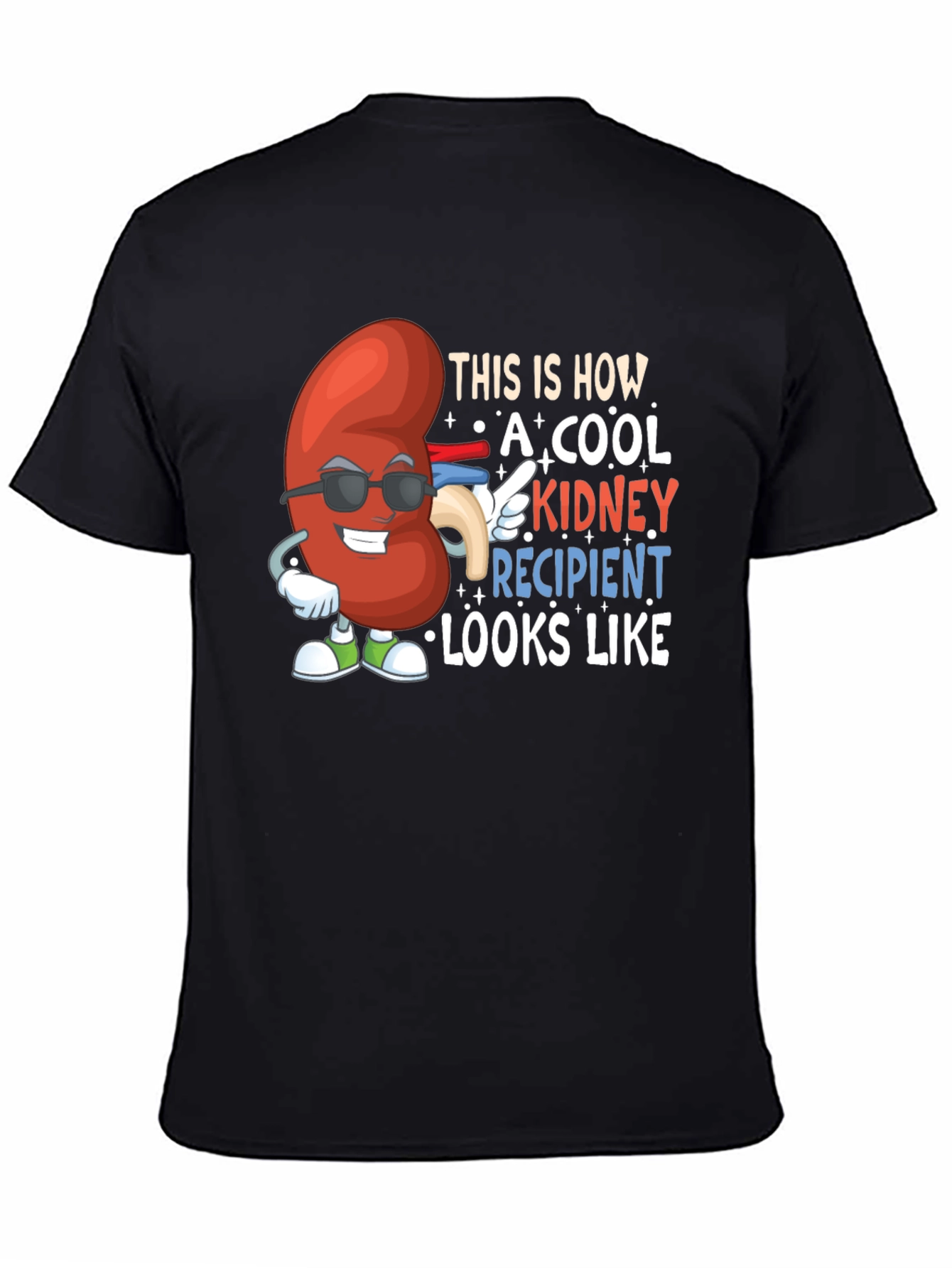 Cool Kidney Recipient Graphic T-Shirt