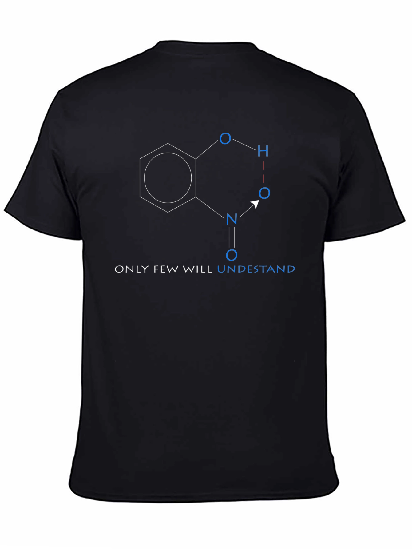 Scientist Humor T-Shirt - Only Few Understand