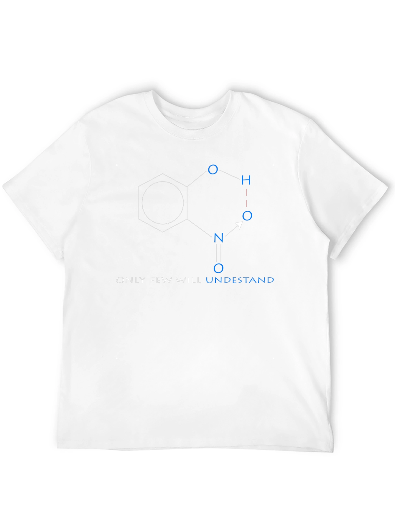 Scientist Humor T-Shirt - Only Few Understand