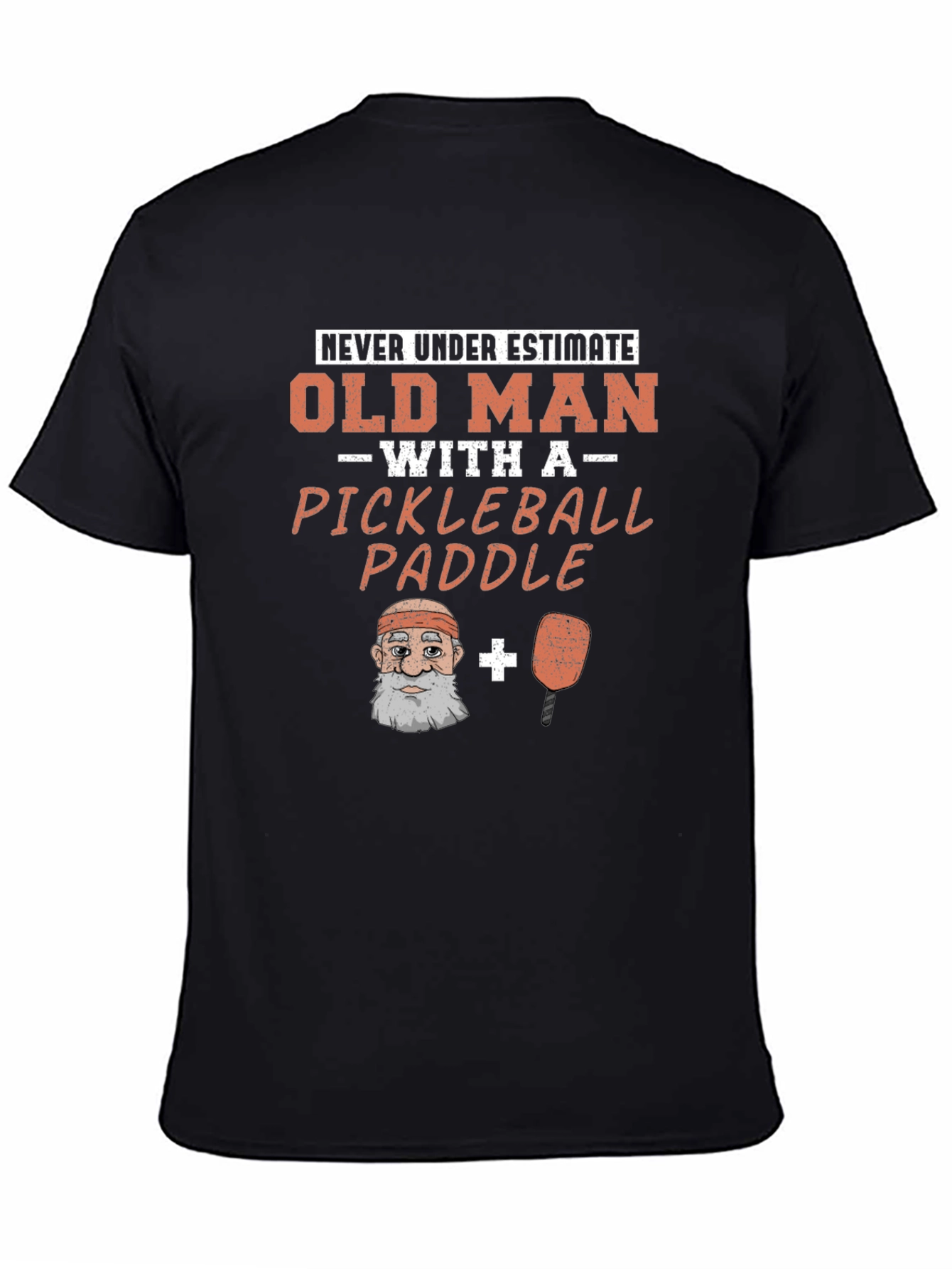 Old Man Pickleball Paddle Funny Graphic Tee