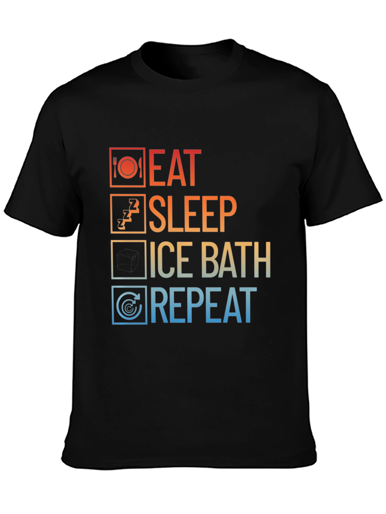 Eat Sleep Ice Bath Repeat Graphic Tee