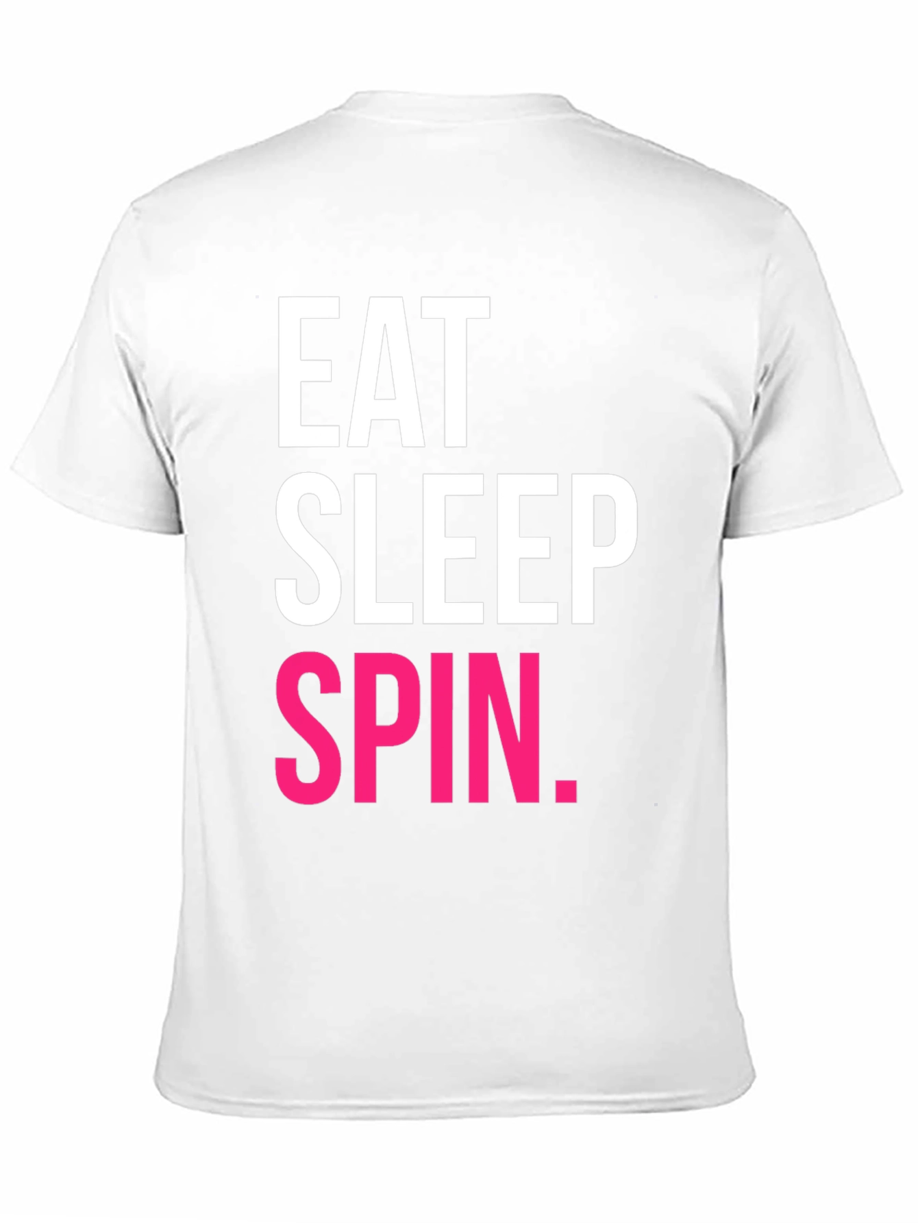 Eat Sleep Spin T-Shirt - Fitness Enthusiast Tee