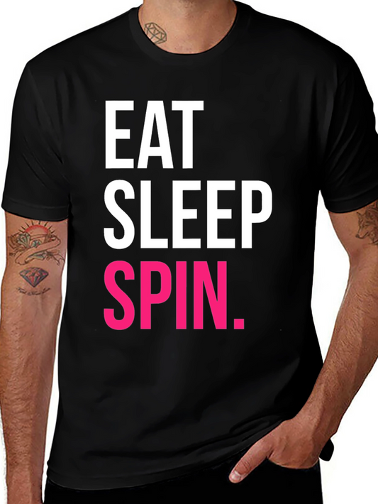 Eat Sleep Spin T-Shirt - Fitness Enthusiast Tee